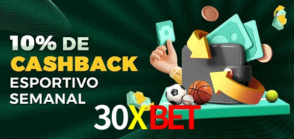 10% de bônus de cashback na 30Xbet
